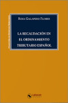 La recaudación en el ordenamiento tributario español | 9788410262812 | Portada