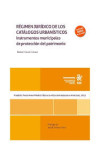 Régimen jurídico de los catálogos urbanísticos. Instrumentos municipales de protección del patrimonio | 9788410951105 | Portada