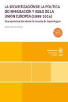 La securitización de la política de inmigración y asilo de la Unión Europea (1999-2024) | 9791370100636 | Portada