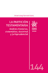 La participación testamentaria. Análisis histórico, sistemático, doctrinal y jurisprudencial | 9791370100957 | Portada