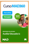 Curso MAD360 (30 días renovable) Auxiliar Educador/a + Libros Papel Principado de Asturias | 9788414291856 | Portada