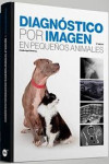 Diagnóstico por imagen en pequeños animales | 9788418636332 | Portada