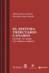 El Sistema Tributario Canario (El IGIC. El AIEM. Los Tributos Cedidos) | 9788416431717 | Portada