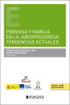 Persona y familia en la jurisprudencia: tendencias actuales | 9788410851900 | Portada