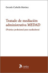 Tratado de mediación administrativa MEDAD (Práctica profesional para mediadores) | 9791387867119 | Portada