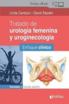 Tratado de Urología Femenina y Uroginecología, Vol. 1: Enfoque Clínico | 9789878452975 | Portada