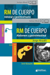 Manual de RM de Cuerpo (2 Volúmenes): Vol. 1 Addomen y Gastrointestinal - Vol. 2 Adrenal y Genitourinario | 9789878452999 | Portada