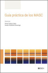 Guía práctica de los MASC | 9788490908365 | Portada