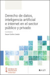 Derecho de datos, inteligencia artificial e internet en el sector público y privado | 9788410292932 | Portada