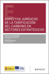 Aspectos jurídicos de la tarificación del carbono en sectores estratégicos | 9788410788589 | Portada