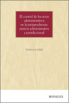 El Control de los actos administrativos en la jurisprudencia: justicia administrativa y jurisdiccional | 9788410853409 | Portada