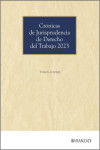 Crónicas de jurisprudencia de Derecho del Trabajo 2023 | 9788410853447 | Portada