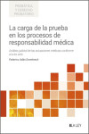 LA CARGA DE LA PRUEBA EN LOS PROCESOS DE RESPONSABILIDAD MEDICA | 9791387743017 | Portada