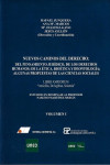 NUEVOS CAMINOS DEL DERECHO. 2 VOLÚMENES. Del pensamiento jurídico, de los derechos humanos; de la ética, bioética y deontología; algunas propuestas de las ciencias sociales | 9788479915490 | Portada