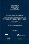 NUEVOS CAMINOS DEL DERECHO: Del pensamiento jurídico, de los derechos humanos; de la ética, bioética y deontología; algunas propuestas de las ciencias sociales. VOL. I | 9788479915506 | Portada