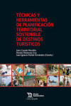 Técnicas y herramientas de planificación territorial sostenible de destinos turísticos | 9788410814547 | Portada