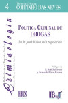 Política criminal de Drogas. De la prohibición a la regulación | 9788429029284 | Portada