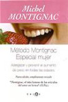 Método Montignac especial mujer | 9788496599109 | Portada