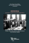 Memoria. Necesidad y atributo del Estado Democrático. Miradas críticas sobre procesos y leyes de memoria en las Américas y España | 9788410812864 | Portada