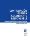 Contratación pública socialmente responsable. Una estrategia hacia el trabajo decente | 9791370102104 | Portada