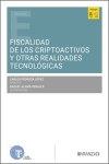 Fiscalidad de los criptoactivos y otras realidades tecnológicas | 9788410850385 | Portada