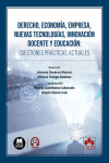 Derecho, economía, empresa, nuevas tecnologías, innovación docente y educación: Cuestiones prácticas actuales | 9791370113735 | Portada
