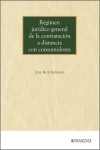 Régimen jurídico general de la contratación a distancia con consumidores | 9788410854413 | Portada