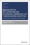 Nuevos retos de la prevención de riesgos laborales: ley y negociación colectiva. | 9788410854154 | Portada