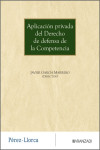 Aplicación privada del Derecho de defensa de la Competencia | 9788410854499 | Portada