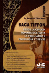 Saga Tiffon: desde la cirugía romanticista hasta la psiquiatría y psicología forense | 9791387828776 | Portada