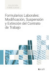 Formularios Laborales: Modificación, suspensión y extinción del contrato de trabajo | 9791387743840 | Portada