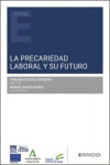 Precariedad laboral y su futuro | 9788411638043 | Portada