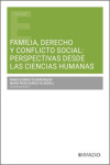 Familia, Derecho y conflicto social: perspectivas desde las ciencias humanas | 9788410854895 | Portada
