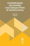 Vulnerabilidades das mulheres e das crianças vítimas de violência sexual | 9791370109431 | Portada