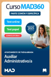 Curso MAD360 (30 días renovable) Auxiliar Administrativo (Convocatoria 1) Ayuntamiento de Fuenlabrada + Libros papel | 9791370283650 | Portada