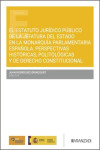 Estatuto jurídico público de la Jefatura del Estado en la Monarquía Parlamentaria Española. Perspectivas históricas, politológicas y derecho constitucional | 9788410296107 | Portada
