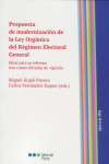 Propuesta de modernización de la Ley Orgánica del Régimen Electoral General. Ideas para su reforma tras cuatro décadas de vigencia | 9788413817750 | Portada