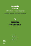 España 2025 Estructura y cambio social 5 Ciencia y Cultura | 9788474769630 | Portada
