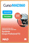 Curso MAD360 (30 días renovable) Ayudante (Grupo Profesional T5) AEAT + Libros Papel | 9791370285326 | Portada