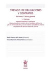 Tratado de obligaciones y contratos. Volumen I. Teoría general. Aspectos sustantivos. Formularios Adaptado al plan de estudios de las Facultades de Derecho y de los Centros adscritos y a la LO 1/2025 | 9791370216214 | Portada