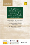 Legítimas, libertad de testar y protección de la familia en el Derecho de sucesiones. un estudio comparado | 9788410856493 | Portada