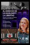 Derecho de la igualdad y la libertad. Estudios en homenaje a la profesora Ángela Figueruelo Burrieza | 9791370115005 | Portada