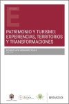 Patrimonio y Turismo: Experiencias, territorios y transformaciones | 9788410856936 | Portada