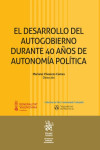 El desarrollo del autogobierno durante 40 años de autonomía política | 9791370219970 | Portada