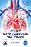 Imagen Cardiovascular Multimodal. Enfoque Completo para un Diagnóstico Certero | 9789962860464 | Portada
