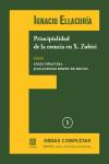 Principialidad de la esencia en X. Zubiri. Ignacio Ellacuría. Obras completas 5 | 9791370330859 | Portada
