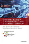 Educación financiera y ciberseguridad: claves para la nueva era digital. Libro de Actas del VII Congreso de Educación Financiera de Edufinet | 9788410854857 | Portada