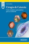 Cirugía de Catarata. Casos complejos y guía práctica para su resolución + ebook | 9789689727002 | Portada