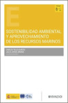 Sostenibilidad ambiental y aprovechamiento de los recursos marinos | 9788410857537 | Portada