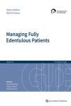 Managing Fully Edentulous Patients (ITI Treatment Guide Series, Volume 15) | 9781786981325 | Portada